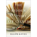 The Hidden History of Coined Words