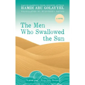The Men Who Swallowed the Sun