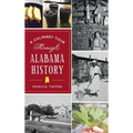 Culinary Tour Through Alabama History
