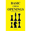 Basic Chess Openings: Fighting for the Center