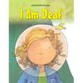 I Am Deaf