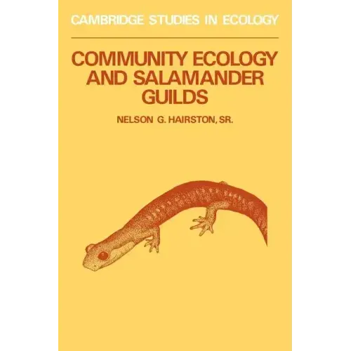 Community Ecology and Salamander Guilds