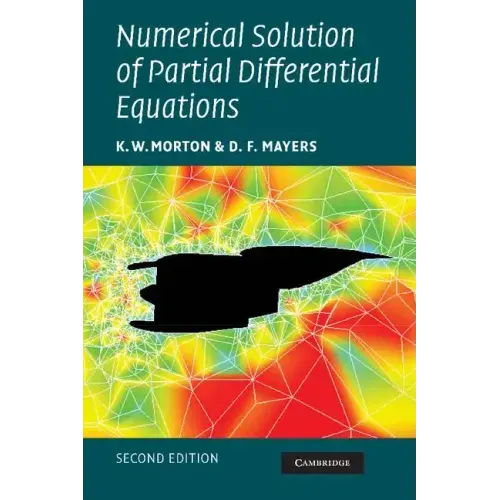 Numerical Solution of Partial Differential Equations: An Introduction