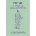 Virgil, 20: A Study in Civilized Poetry