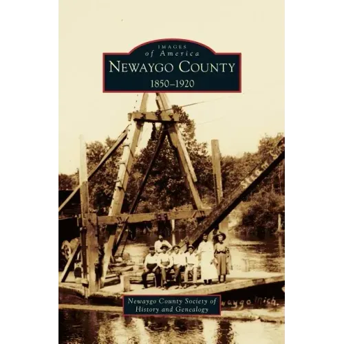 Newaygo County 1850-1920