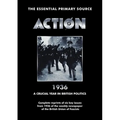 Action 1936 a Crucial Year in British Politics