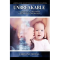 Unbreakable: A Women's Triumph Over Osteoporosis