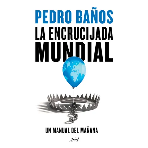 La Encrucijada Mundial