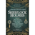 Sherlock Holmes: A Detective's Life