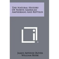 The Natural History of North American Amphibians and Reptiles