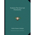 Frederick the Great and Freemasonry