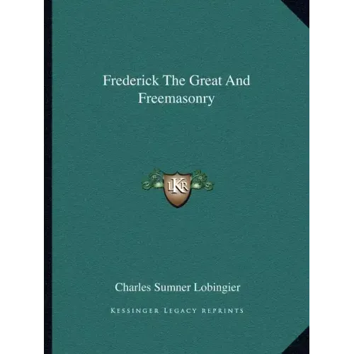 Frederick the Great and Freemasonry