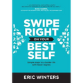 Swipe Right on Your Best Self