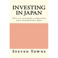 Investing in Japan: There is no stock market as undervalued and as misunderstood as Japan
