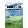 Georgia Travel Guide 2020