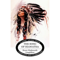 The Song of Hiawatha