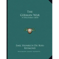 The German War: A Discourse (1870)