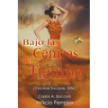 Bajo las Cenizas del Tiempo