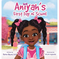 Aniyah's First Day of School