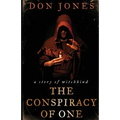 The Conspiracy of One