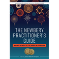 The Newbery Practitioner's Guide