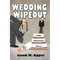 Wedding Wipeout: A Rabbi Kappelmacher Mystery