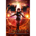 Demonicus: Overworld Underground Book Two