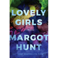 Lovely Girls: A Thriller