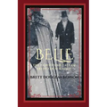 Belle: The Continued Tale of Ebenezer Scrooge