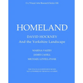 Homeland: David Hockney and the Yorkshire Landscape