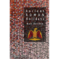 Ancient Roman Holidays