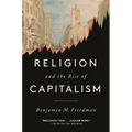 Religion and the Rise of Capitalism