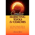 Creative Marketing Tools for Coaches