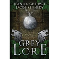 Grey Lore