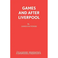 Games and After Liverpool