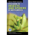 National Wildlife Federation Field Guide to Insects and Spiders & Related Species of North America