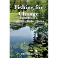 Fishing For Change: Tales From A Galloway Guest House