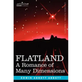 Flatland: A Romance of Many Dimensions
