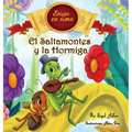 El Saltamontes y la Hormiga: Cuentos infantiles con valores (Fabulas de Esopo/ Esopo's Fabules)