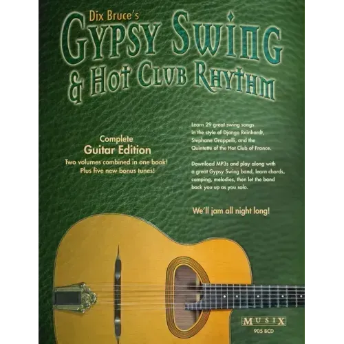 Gypsy Swing & Hot Club Rhythm Complete: Guitar Edition