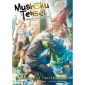 Mushoku Tensei: Jobless Reincarnation - A Journey of Two Lifetimes