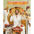 Foodheim: A Culinary Adventure [A Cookbook]
