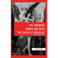 The Theogony, Works and Days, The Shield of Heracles: Large Print with Introduction and Notes