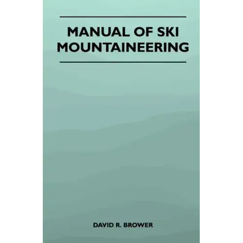 Manual of Ski Mountaineering