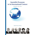 AUSTRALIA'S ECONOMY IN ITS INTERNATIONAL CONTEXT Fisher lectures cover The Joseph Fisher Lectures Volume 2