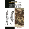 Evolution, Creationism, and Intelligent Design