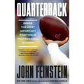 Quarterback: Inside the Most Important Position in Professional Sports
