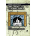 Food and Theatre on the World Stage