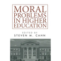 Moral Problems in Higher Education