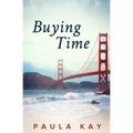 Buying Time (Legacy Series, Book 1)